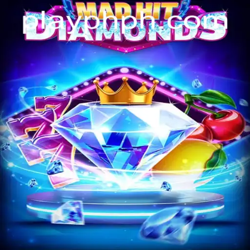 Unlock the Thrilling World of MadHitDiamonds with Playph
